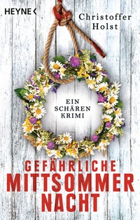 Abbildung von: Gefährliche Mittsommernacht - Heyne