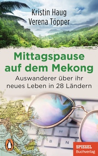 Abbildung von: Mittagspause auf dem Mekong - Penguin Verlag