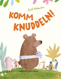 Enlarge image Cover: Komm knuddeln! - cbj