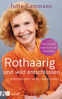 Abbildung von: Rothaarig und wild entschlossen! - Kösel