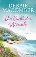 Cover: Die Bucht der W&uuml;nsche - Blanvalet