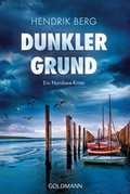Cover: Dunkler Grund - Goldmann