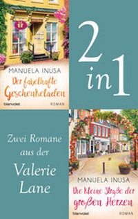 Abbildung von: Valerie Lane - Der fabelhafte Geschenkeladen / Die kleine Straße der großen Herzen - Blanvalet