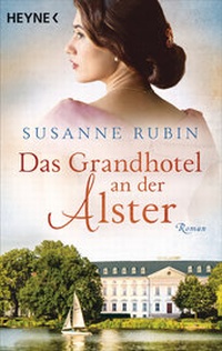 Abbildung von: Das Grandhotel an der Alster - Heyne
