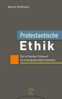 Abbildung von: Protestantische Ethik - Gütersloher Verlagshaus