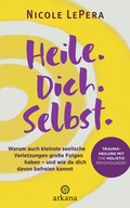 Cover: Heile. Dich. Selbst. - Arkana