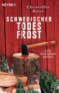 Abbildung von: Schwedischer Todesfrost - Heyne