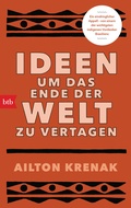Cover: Ideen, um das Ende der Welt zu vertagen - btb