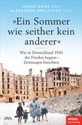 Cover: &raquo;Ein Sommer wie seither kein anderer&laquo; - DVA