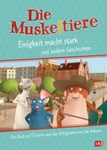 Cover: Die Muskeltiere - Einigkeit macht stark - cbj