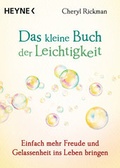 Cover: Das kleine Buch der Leichtigkeit - Heyne