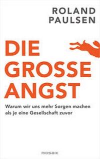 Enlarge image Cover: Die große Angst - Mosaik