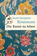 Cover: Die Kunst zu leben - Anaconda Verlag