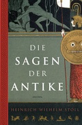 Cover: Die Sagen der Antike - Anaconda Verlag