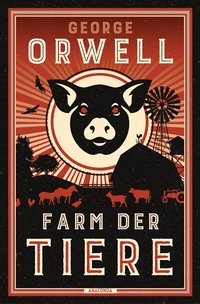 Abbildung von: Farm der Tiere - Anaconda Verlag
