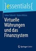 Cover: Virtuelle W&auml;hrungen und das Finanzsystem - Springer Gabler
