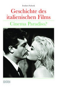 Abbildung von: Geschichte des italienischen Films - Schüren Verlag GmbH