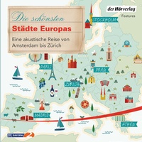 Enlarge image Cover: Die schönsten Städte Europas - Der Hörverlag