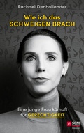 Cover: Wie ich das Schweigen brach - H&auml;nssler