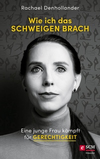 Abbildung von: Wie ich das Schweigen brach - Hänssler