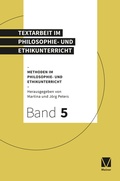 Cover: Textarbeit im Philosophie- und Ethikunterricht - Meiner
