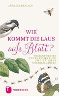 Cover: Wie kommt die Laus aufs Blatt? - Jan Thorbecke Verlag