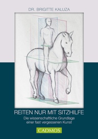 Abbildung von: Reiten nur mit Sitzhilfe - Cadmos Verlag