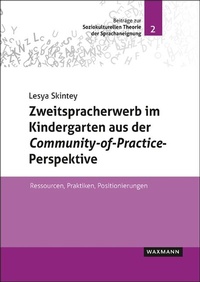 Abbildung von: Zweitspracherwerb im Kindergarten aus der Community-of-Practice-Perspektive - Waxmann