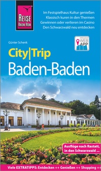 Abbildung von: Reise Know-How CityTrip Baden-Baden - Reise Know-How Verlag Peter Rump GmbH