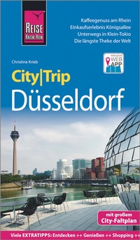 Abbildung von: Reise Know-How CityTrip Düsseldorf - Reise Know-How Verlag Peter Rump GmbH