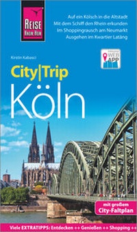 Abbildung von: Reise Know-How CityTrip Köln - Reise Know-How Verlag Peter Rump GmbH