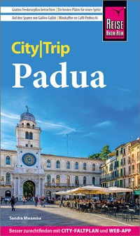 Abbildung von: Reise Know-How CityTrip Padua - Reise Know-How Verlag Peter Rump GmbH