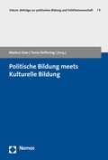 Cover: Politische Bildung meets Kulturelle Bildung - Nomos