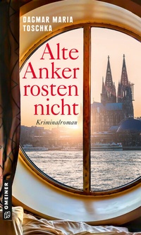 Abbildung von: Alte Anker rosten nicht - Gmeiner-Verlag