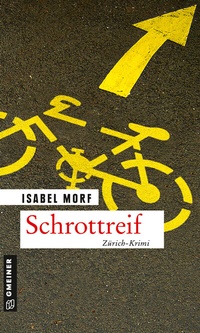 Abbildung von: Schrottreif - Gmeiner-Verlag