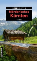 Cover: M&ouml;rderisches K&auml;rnten - Gmeiner-Verlag