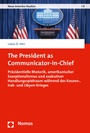 Cover: The President as Communicator-in-Chief - Nomos