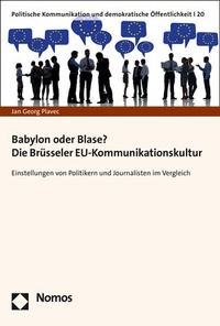 Abbildung von: Babylon oder Blase? Die Brüsseler EU-Kommunikationskultur - Nomos