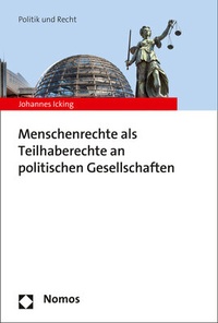 Abbildung von: Menschenrechte als Teilhaberechte an politischen Gesellschaften - Nomos