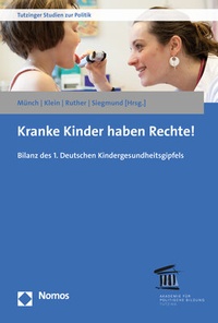 Abbildung von: Kranke Kinder haben Rechte! - Nomos