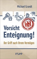 Cover: Vorsicht Enteignung! - Kopp Verlag