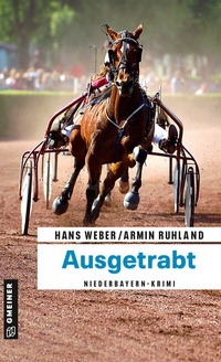 Abbildung von: Ausgetrabt - Gmeiner-Verlag