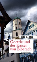 Cover: Goettle und der Kaiser von Biberach - Gmeiner-Verlag
