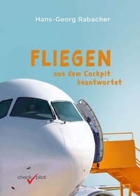 Abbildung von: Fliegen aus dem Cockpit beantwortet - Checkpilot