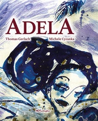 Abbildung von: Adela - Notschriften Verlag