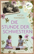 Cover: Die Stunde der Schwestern - dotbooks
