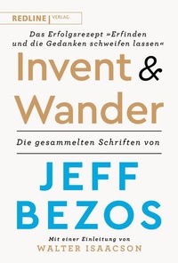 Bild vergrößern Bild: Invent and wander - Das Erfolgsrezept »Erfinden und die Gedanken schweifen lassen« - REDLINE