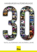 Cover: 30 Jahre Hainburger Autorenrunde - Pilum Literatur Verlag