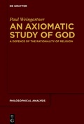 Cover: An Axiomatic Study of God - De Gruyter