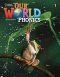 Cover: Our World Phonics 1 - Cengage ELT
